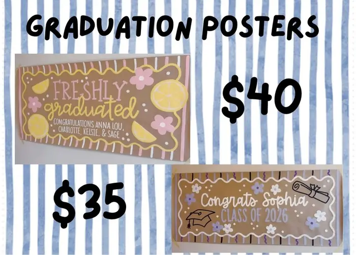 Graduation posters reading "Freshly graduated" and "Congrats Sophia"