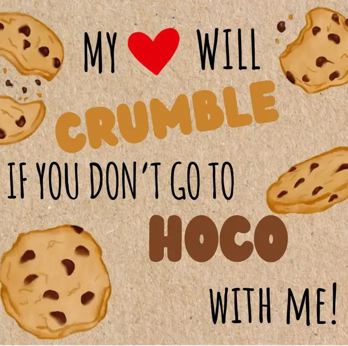 Hand-painted homecoming poster reading "My heart will crumble if you don't go to Hoco with me"